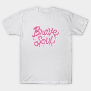 Fearless Elegance: Liquid Typography Graffiti Fashion Design - Unleashing the 'Brave Soul' Vibe T-Shirt